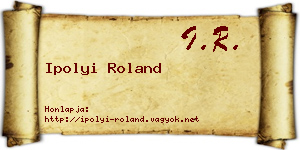 Ipolyi Roland névjegykártya